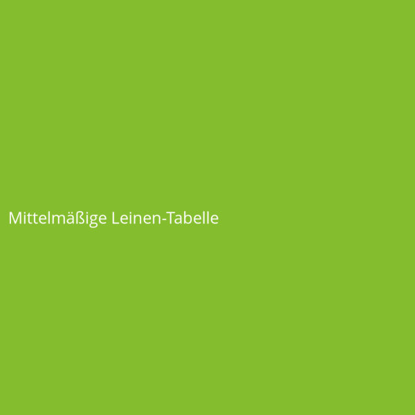 Mittelmäßige Leinen-Tabelle